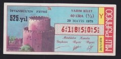 1978 29 MAYIS YARIM BİLET İSTANBULUN FETHİ 525.YIL