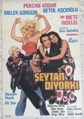 PEKCAN KOŞAR - ŞEYTAN DİYORKİ - FİLM AFİŞİ