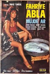 Müjde Ar - Tarık Tarcan - Fahriye Abla - Film Afişi