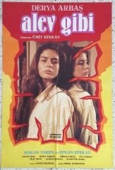 DERYA ARBAŞ - ALEV GİBİ - FİLM AFİŞİ