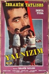 İbrahim Tatlıses - Derya Tuna - Yalnızım - Film Afişi