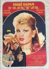 HURİ SAPAN - TUGAY TOKSÖZ - HATA - FİLM AFİŞİ
