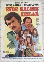 AYTAÇ ARMAN - AYSUN GÜVEN - EVDE KALMIŞ KIZLAR - FİLM AFİŞİ