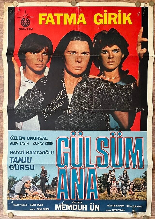 Fatma Girik - Tanju Gürsu - Gülsüm Ana - Film Afişi