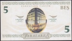 5 PARALARES - LARESPARK TAKSİM OTELİNDE KULLANILMIŞ AYKIRI PARA eski para mezat