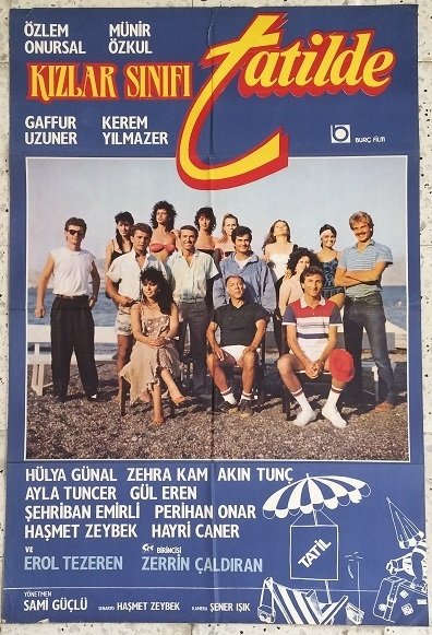 MÜNİR ÖZKUL - ÖZLEM ONURSAL - KIZLAR SINIFI TATİLDE - FİLM AFİŞİ