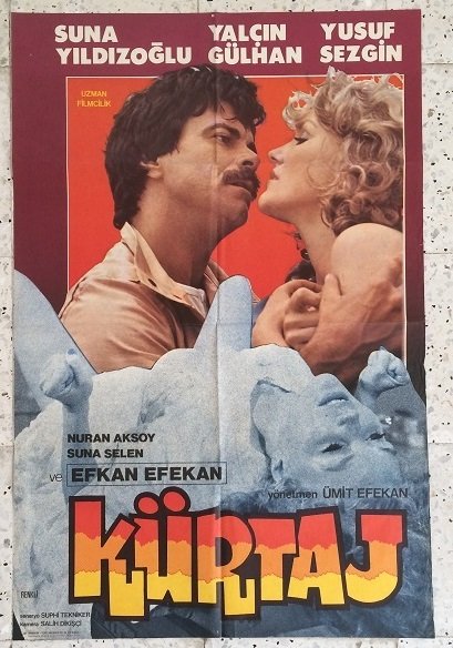 SUNA YILDIZOĞLU - YALÇIN GÜLHAN - KÜRTAJ - FİLM AFİŞİ