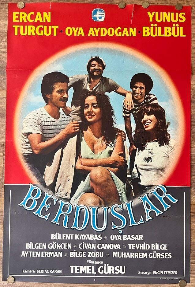 Oya Aydoğan - Ercan Turgut - Berduşlar - Film Afişi