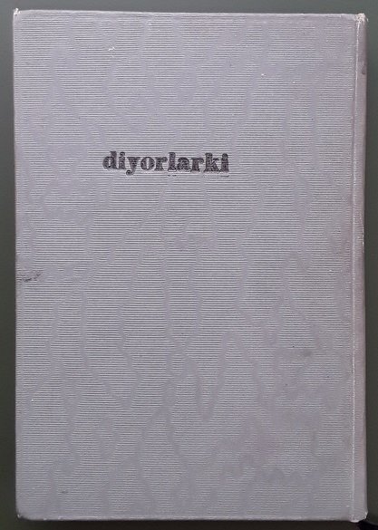 RUŞEN EŞREF - DİYORLARKİ 1334 - OSMANLICA - 339 SAYFA