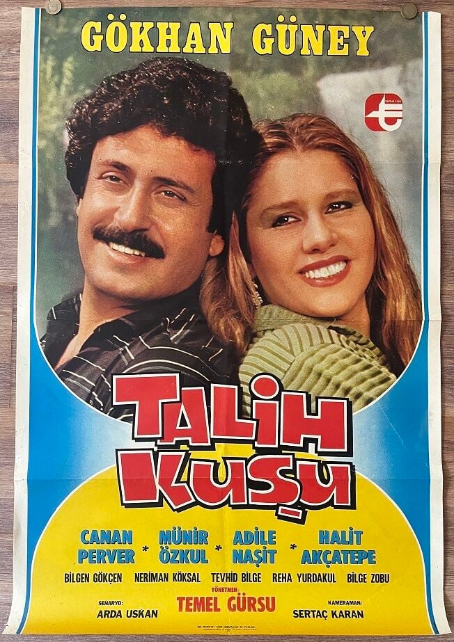 Gökhan Güney - Canan Perver - Talih Kuşu - Film Afişi