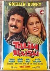 Gökhan Güney - Canan Perver - Talih Kuşu - Film Afişi