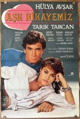 Hülya Avşar - Tarık Tarcan - Aşk Hikayemiz - Film Afişi