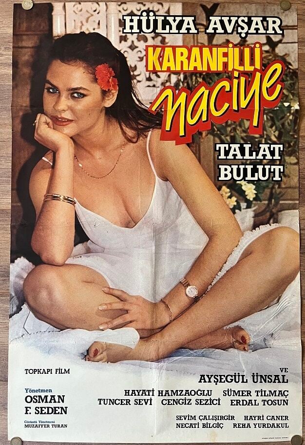Hülya Avşar - Talat Bulut - Karanfilli Naciye - Film Afişi