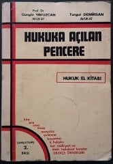 HUKUKA AÇILAN PENCERE GÜNGÖR YAVUZCAN TURGUT DEMİRSAN - NÜVE 1976