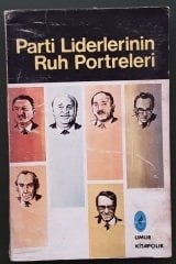 PARTİ LİDERLERİNİN RUH PORTRELERİ - UMUR YAYINLARI 1975