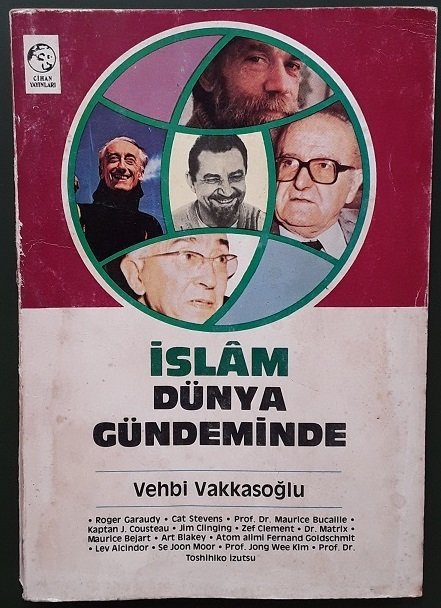 İSLAM DÜNYA GÜNDEMİNDE - VEHBİ VAKKASOĞLU - 1984