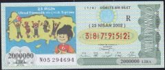 2002 23 Nisan Çeyrek Bilet - R Serisi
