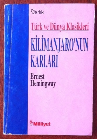 Klimanjaro'nun Karları  ERNEST HEMINGWAY - VARLIK 1995 (MİLLİYET)