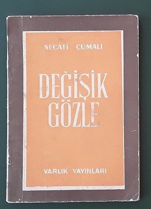 DEĞİŞİK GÖZLE -  NECATİ CUMALİ - VARLIK 1956
