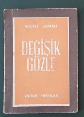 DEĞİŞİK GÖZLE -  NECATİ CUMALİ - VARLIK 1956