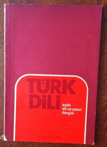 TÜRK DİLİ Sayı: 268 OCAK 1974