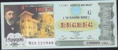 2003 19 Kasım Çeyrek Bilet - G Serisi - Ziraat Bankası