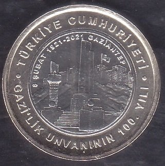 2021 Yılı Gaziantep Gazilik Ünvanının 100. Yılı Bimetal Tedavül 1 Lira Çil - Ters
