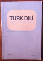 TÜRK DİLİ Sayı: 260  MAYIS 1973