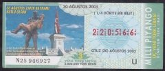2005 30 AĞUSTOS ÇEYREK BİLET - U SERİSİ