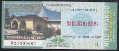 2005 19 AĞUSTOS ÇEYREK BİLET - R SERİSİ