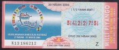2005 30 NİSAN YARIM BİLET - Z SERİSİ