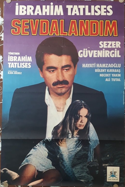 İBRAHİM TATLISES - SEZER GÜVENİRGİL - SEVDALANDIM - FİLM AFİŞİ