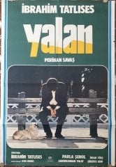 İBRAHİM TATLISES - PERİHAN SAVAŞ - YALAN - FİLM AFİŞİ
