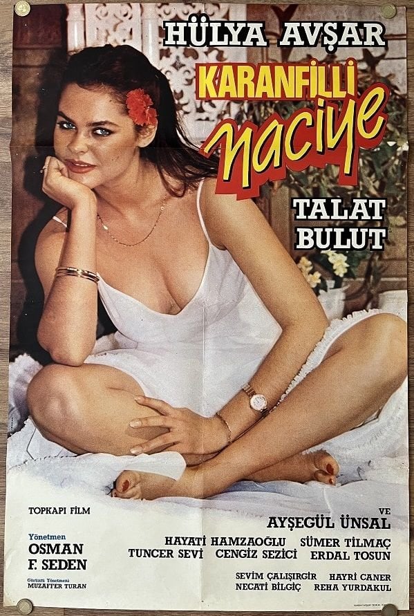 Hülya Avşar - Talas Bulut - Karanfilli Naciye - Film Afişi