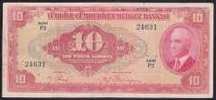 4.EMİSYON 1.TERTİP 10 LİRA P2 24631 ÇOK TEMİZ(ÇERÇEVEDE DÜZELTME VAR)