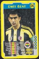 Futbol Kartı - Ümit Özat Fenerbahçe