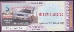 2004 29 Temmuz Bilet - Araba Çekilişi