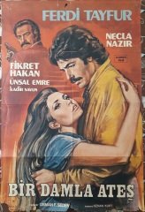FERDİ TAYFUR - NECLA NAZIR - BİR DAMLA ATEŞ - FİLM AFİŞİ - ÇİZİM eski para