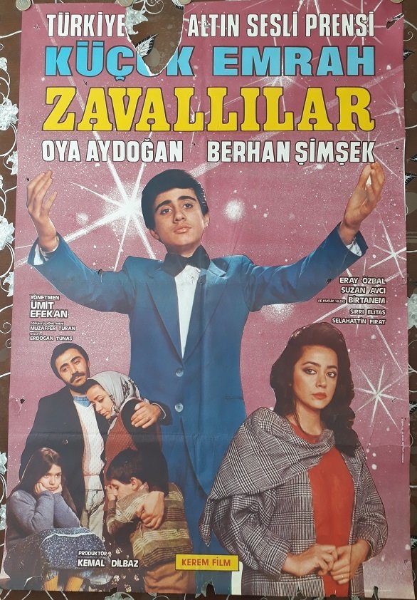 EMRAH - OYA AYDOĞAN BERHAN ŞİMŞEK - ZAVALLILAR - FİLM AFİŞİ
