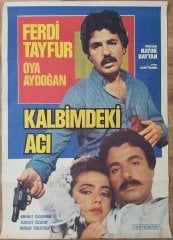 Ferdi Tayfur - Oya Aydoğan - Kalbimdeki Acı - Film Afişi