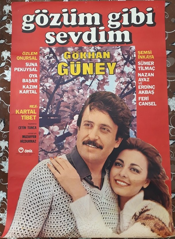 GÖKHAN GÜNEY - GÖZÜM GİBİ SEVDİM - FİLM AFİŞİ