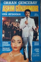 Orhan Gencebay - Oya Aydoğan - Aşkım Günahımdır - Film Afişi