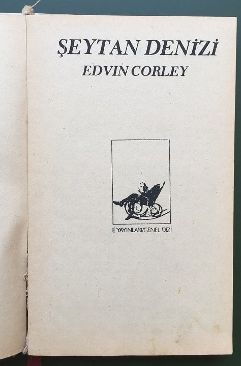 ŞEYTAN DENİZİ - EDVIN CORLEY - 1979