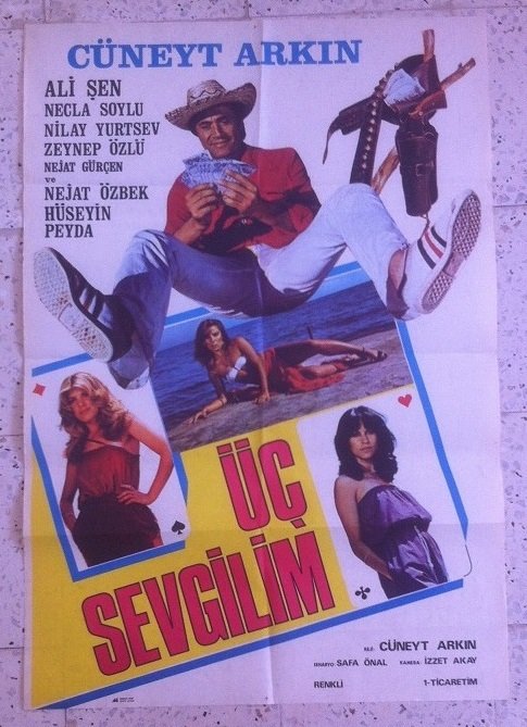 CÜNEYT ARKIN - ÜÇ SEVGİLİM