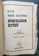 DİN IŞIĞI ALTINDA - NURCULUĞUN İÇYÜZÜ -1964