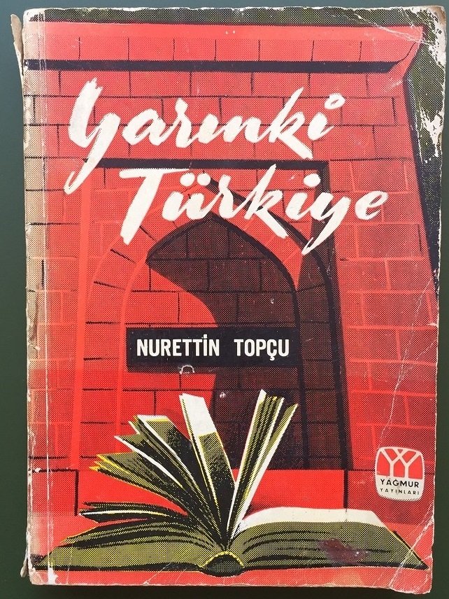 YARINKİ TÜRKİYE NURETTİN TOPÇU - YAĞMUR 1972