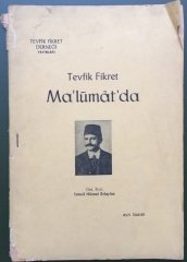 TEYFİK FİKRET - MA'LUMAT'DA - İSMAİL HİKMET ERTAYLAN - TAN GAZETESİ MATBAASI 1965