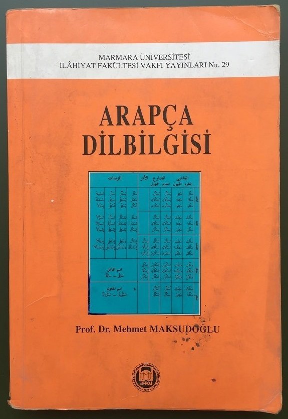 ARAPÇA DİLBİLGİSİ Prof. Dr. MEHMET MAKSUDOĞLU - İFAV 1992