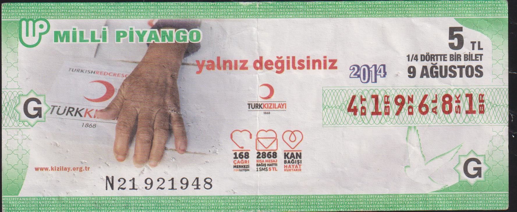 2014 9 Ağustos Çeyrek Bilet - G Serisi