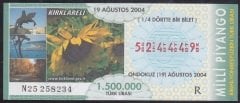 2004 19 AĞUSTOS ÇEYREK BİLET R SERİSİ